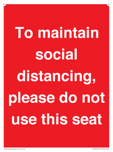To maintain social distancing, please do not use this seat